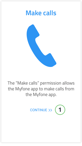 Permission to make calls from the Myfone app for Android- step 1