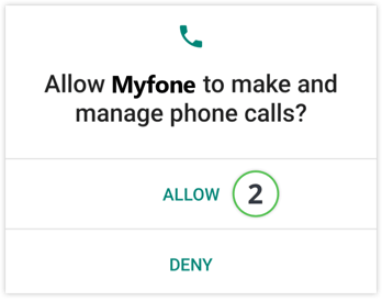 Permission to make calls from the Myfone app for Android- step 2